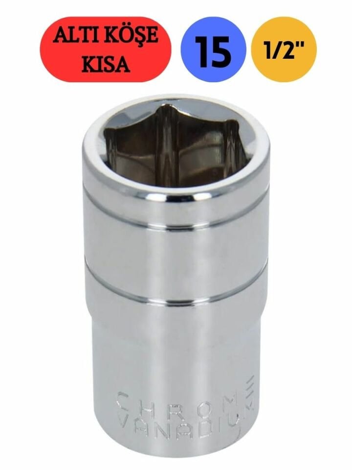 15 mm Altı Köşe Kısa Lokma 1/2'' NCL1215